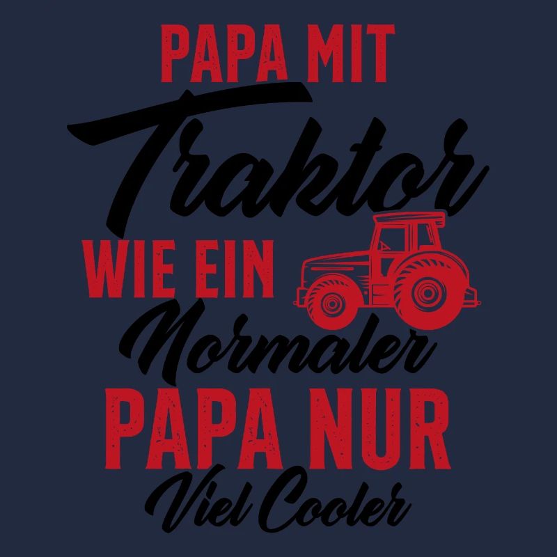 papa nit traktor wie ein normaler