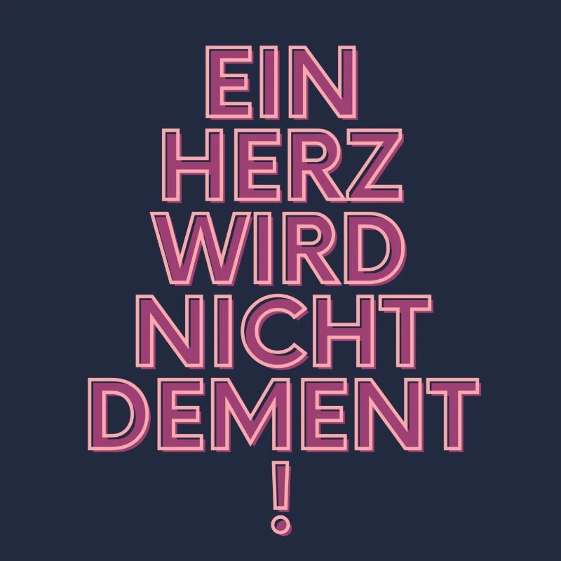 Ein Herz wird nicht dement