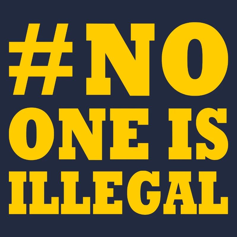 no one is illegal