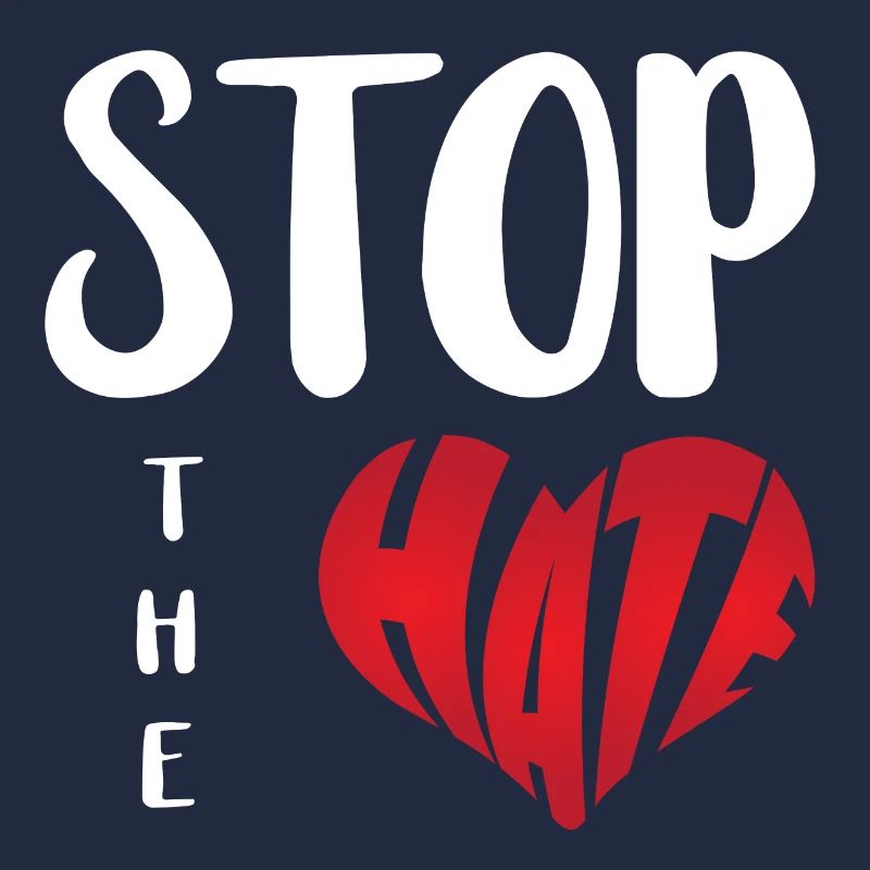 No Hate Dislike Stop Hate Anti Hate