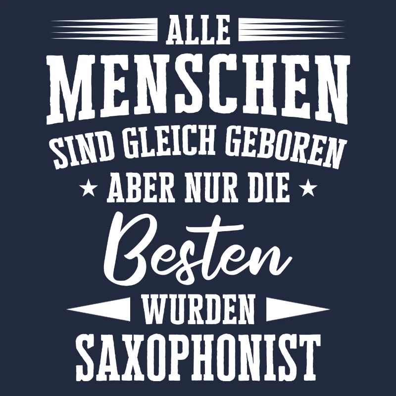 Saxophone Saxophonist Instrument Spruch