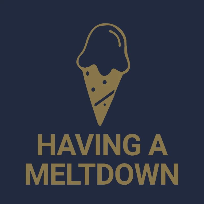Having a meltdown