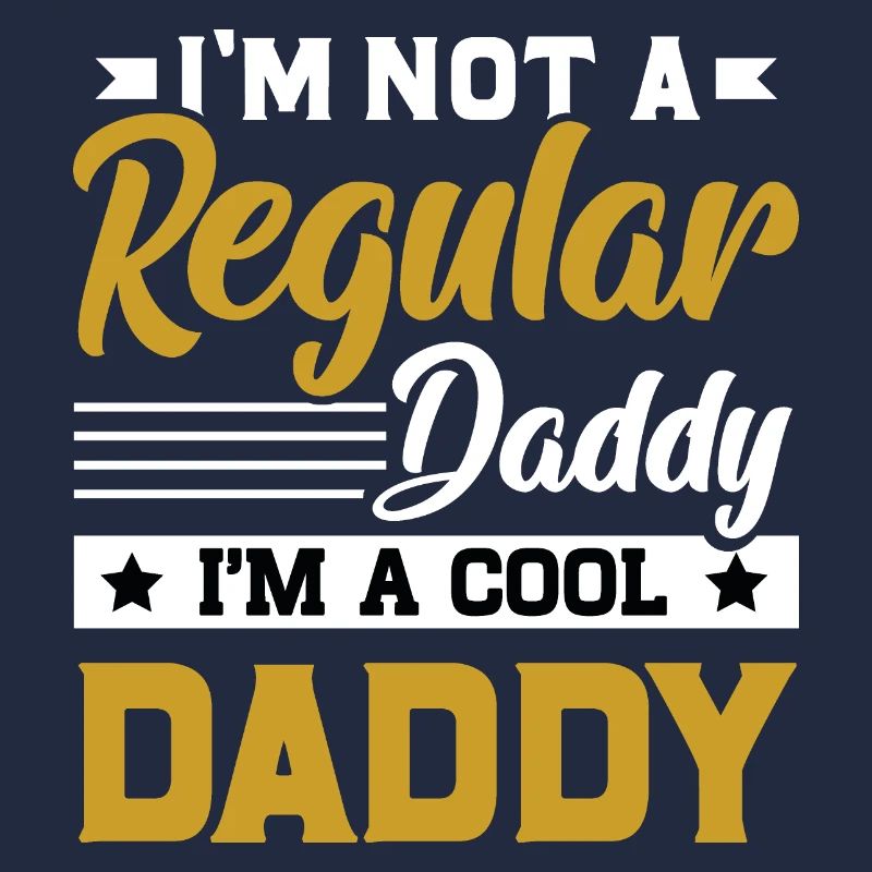 Ich bin kein normaler Papa. Ich bin ein cooler Papa