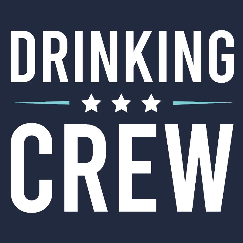 Drinking Crew