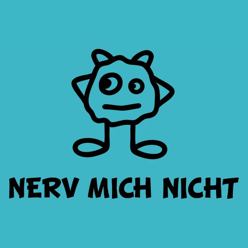 Monster - Nerv mich nicht