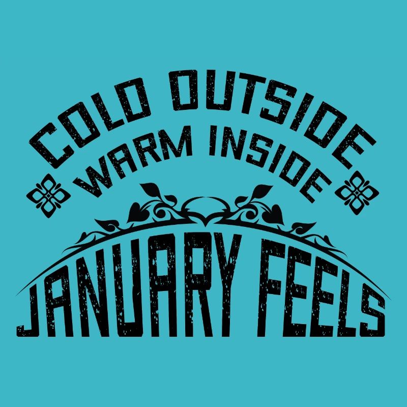 cold outside warm inside january feels