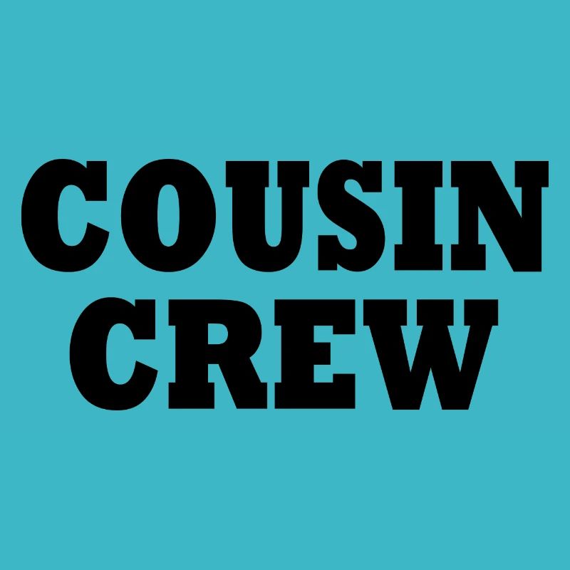 cousin crew