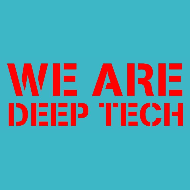 We Are Deep Tech