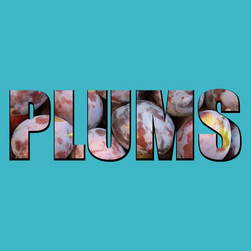 Plums
