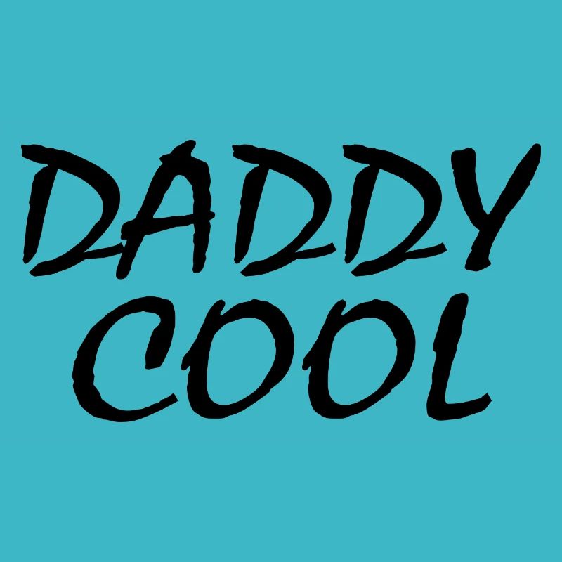 Daddy cool