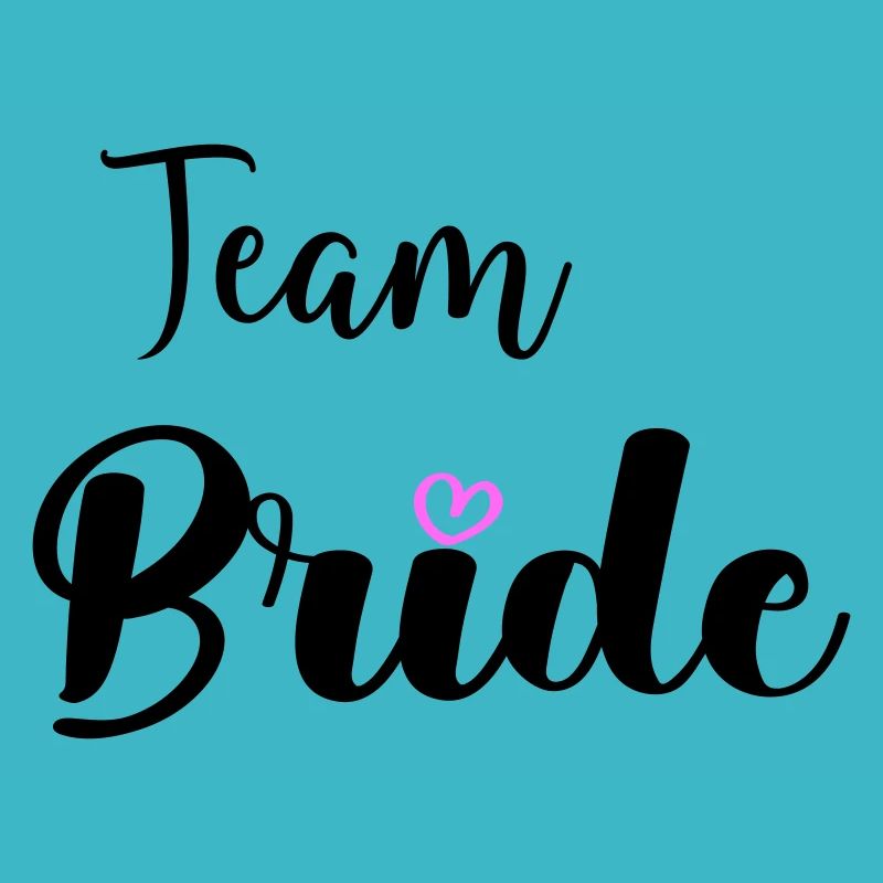 team bride