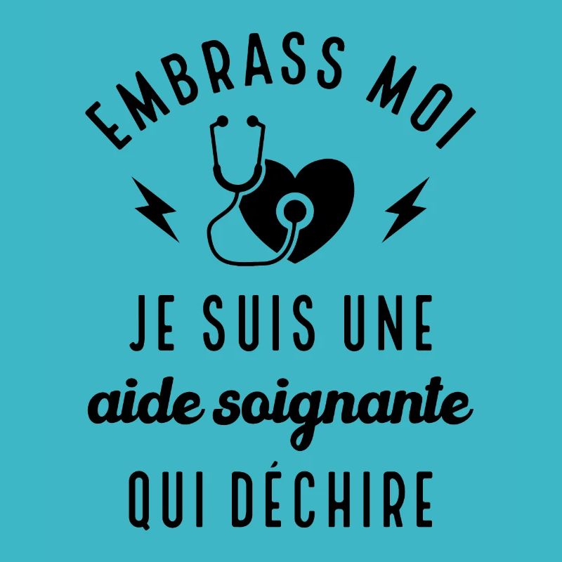 Embrasse moi je suis une aide-soignante cadeau