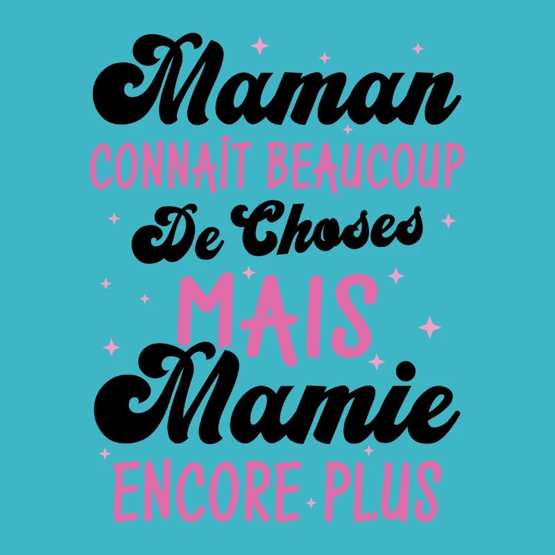 Maman connaît beaucoup de choses