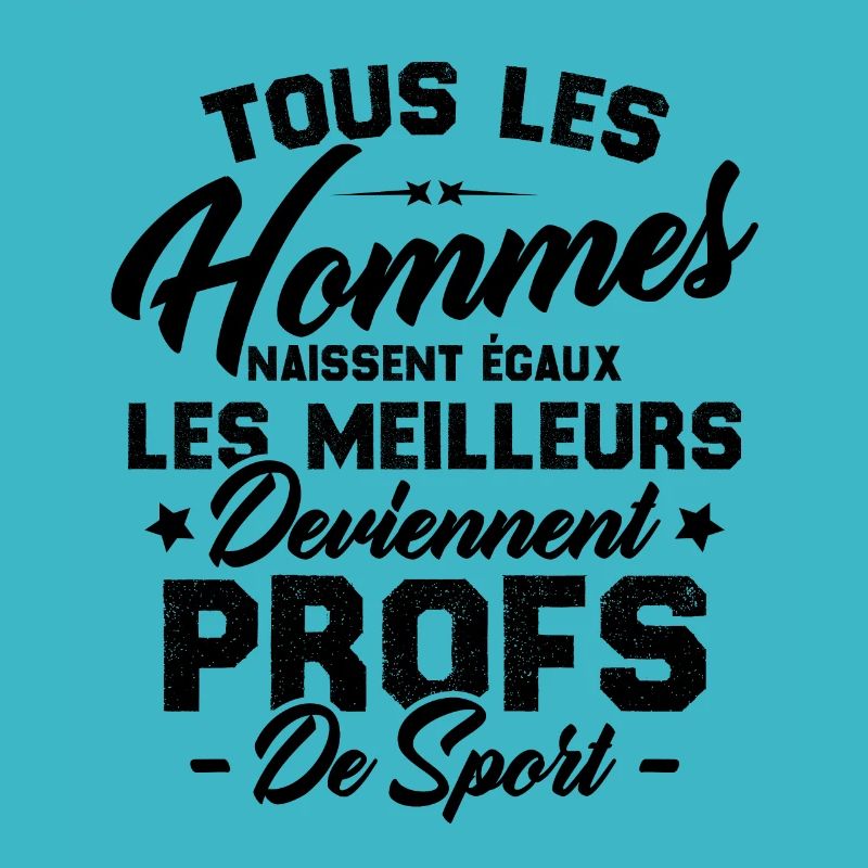 Les meilleurs hommes deviennent profs de sport