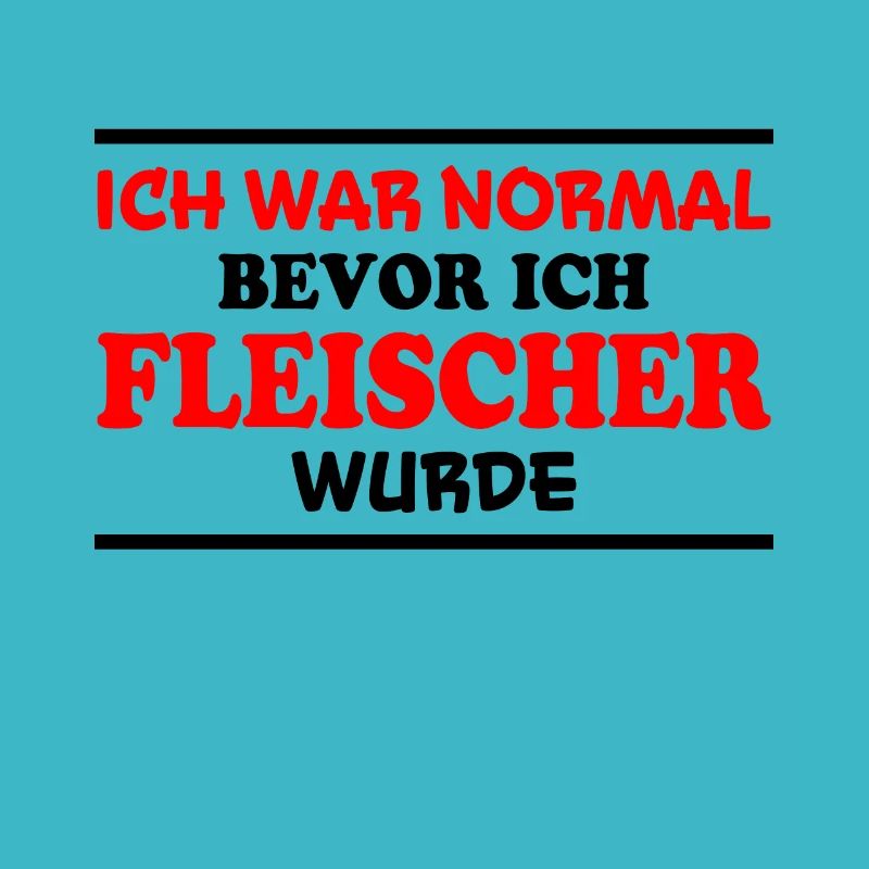 Fleischer Spruch Metzger Lustig Fleischer Geschenk