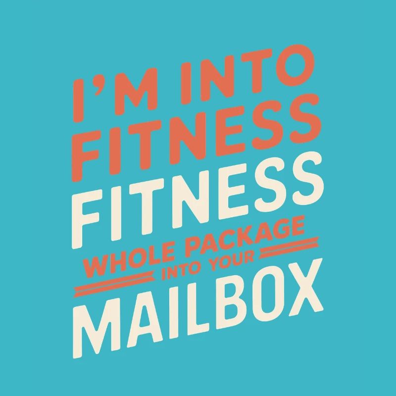 I'm Into Fitness Post Office Postal Worker Postman