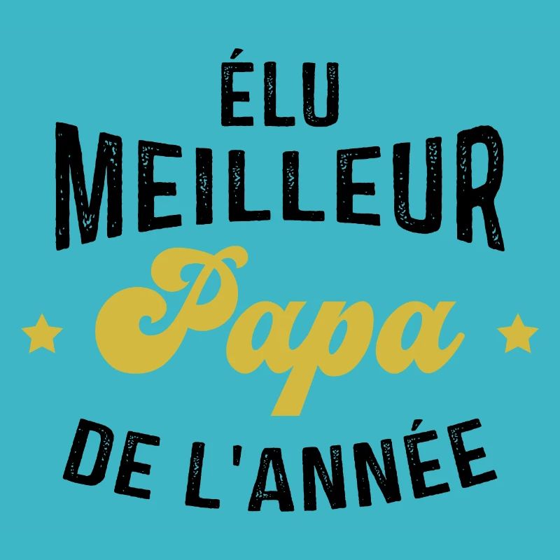 élu meilleur Papa de l'année