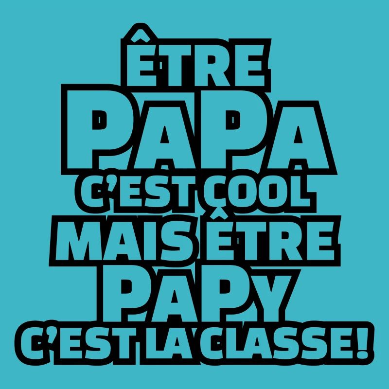 Être papy c'est la classe