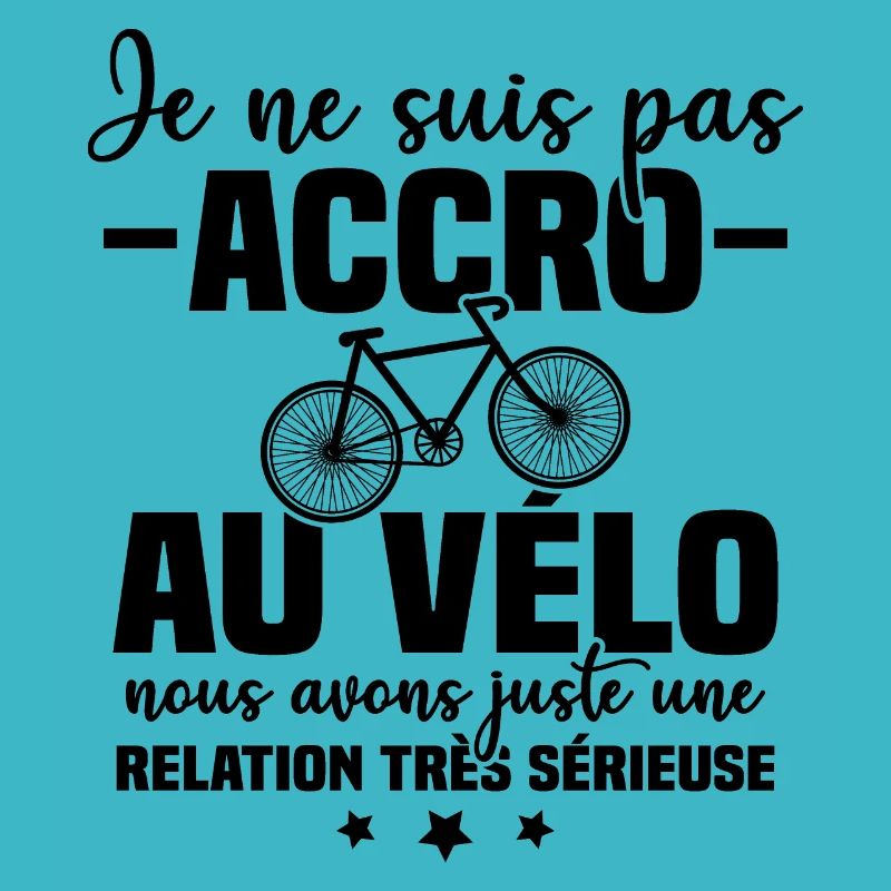 Je ne suis pas accro au vélo