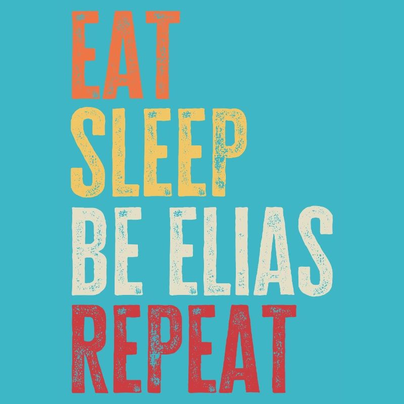 Mange, dors Be Elias, répète le nom rétro