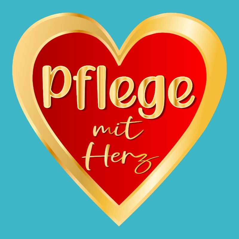 PFLEGE MIT HERZ - PFLEGEBERUFE GESUNDHEIT