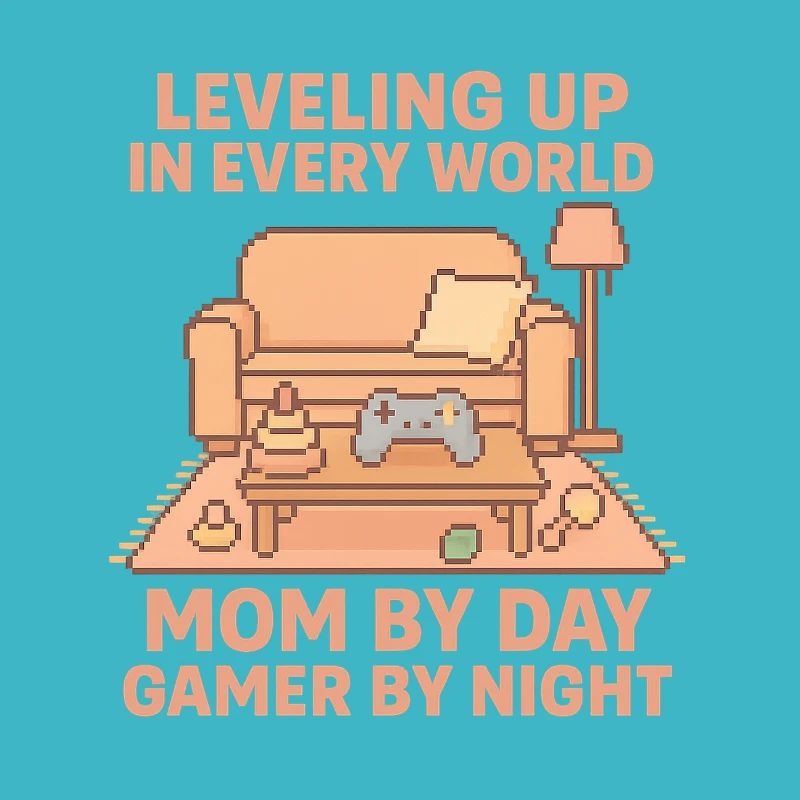 Pixel Gamer Mom: Leveling Up Everyday