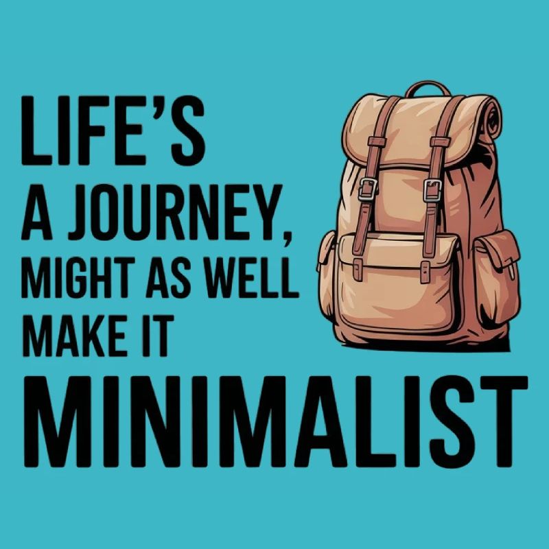 Life's a Journey Make It Minimalist GIS Backpack