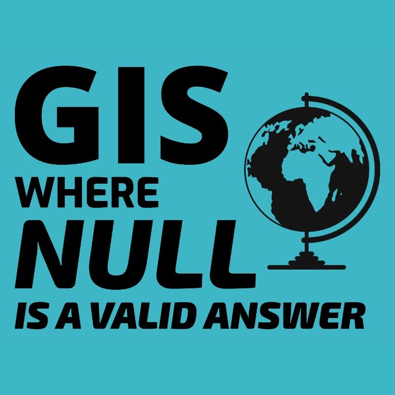 Geospatial Null Value Cartography GIS Humor
