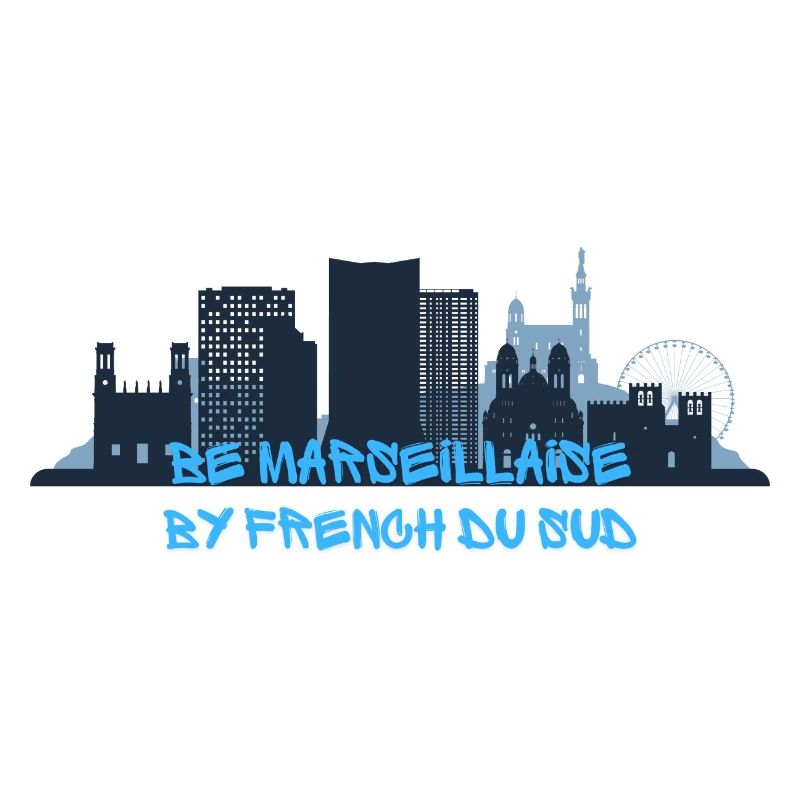 BE MARSEILLAISE