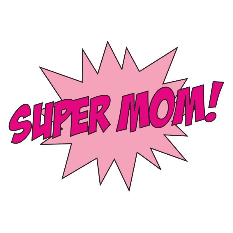 Super Mom - Muttertag