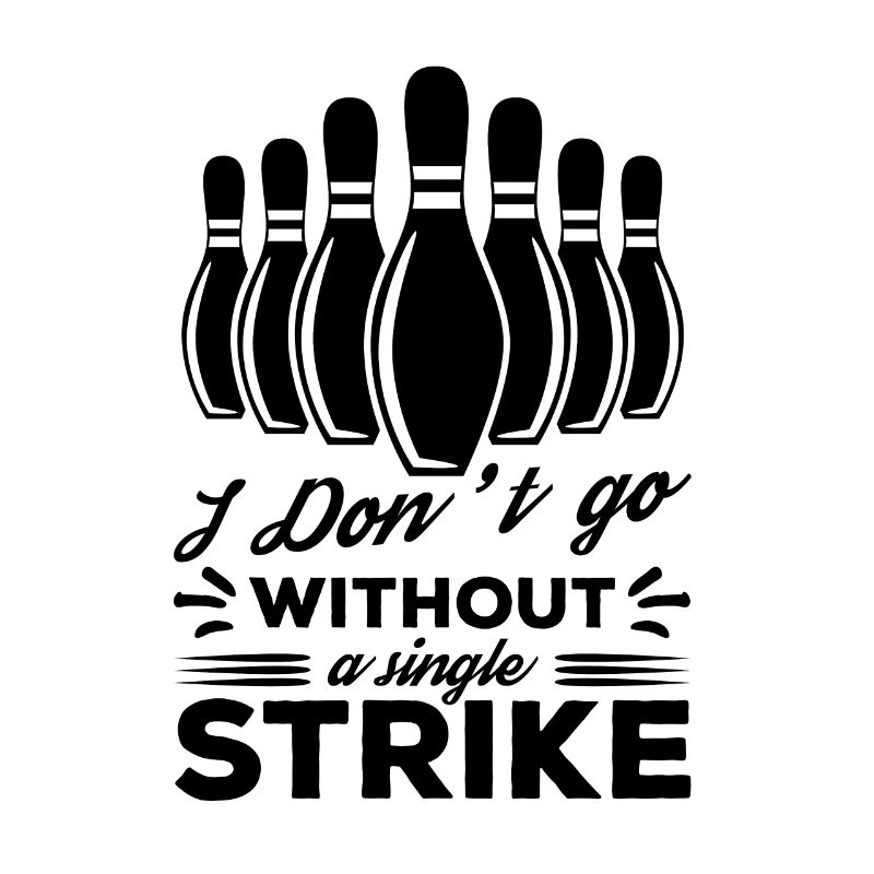 Bowler Saying