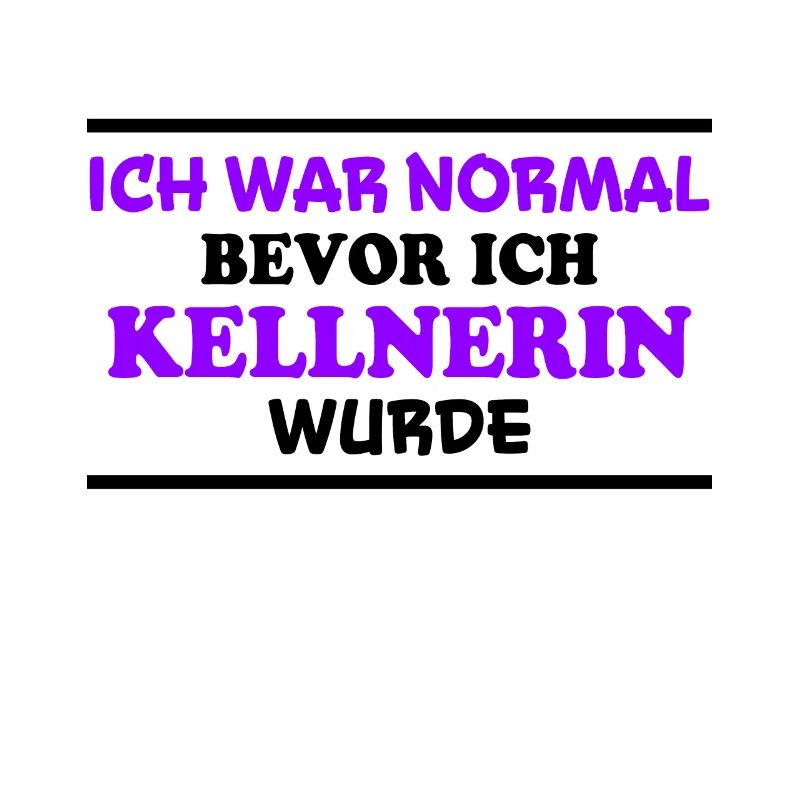 Kellnerin Spruch Kellner Beruf Kellnerin Geschenk