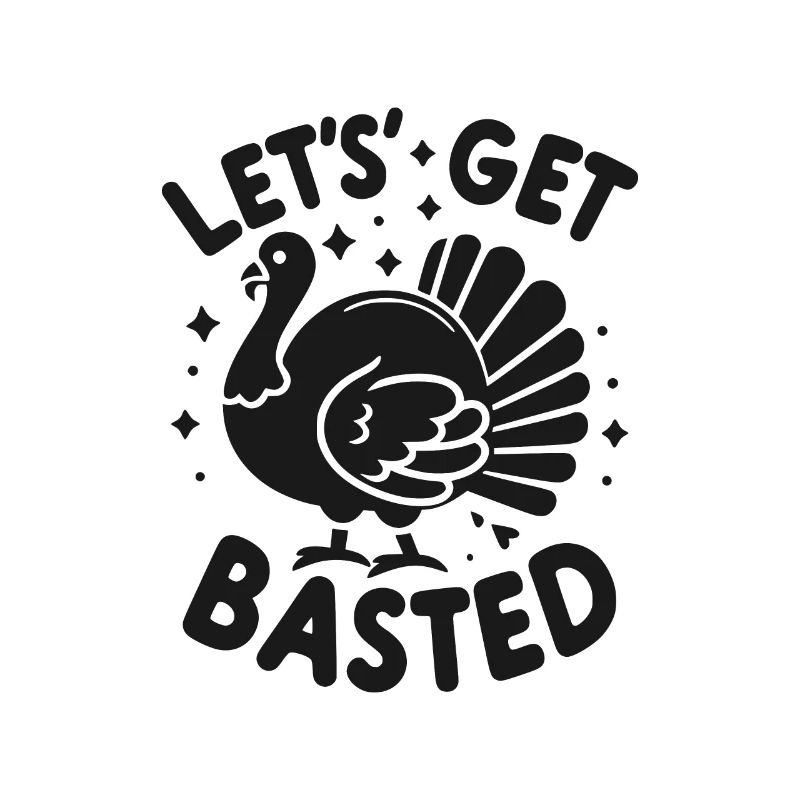 Let’s Get Basted