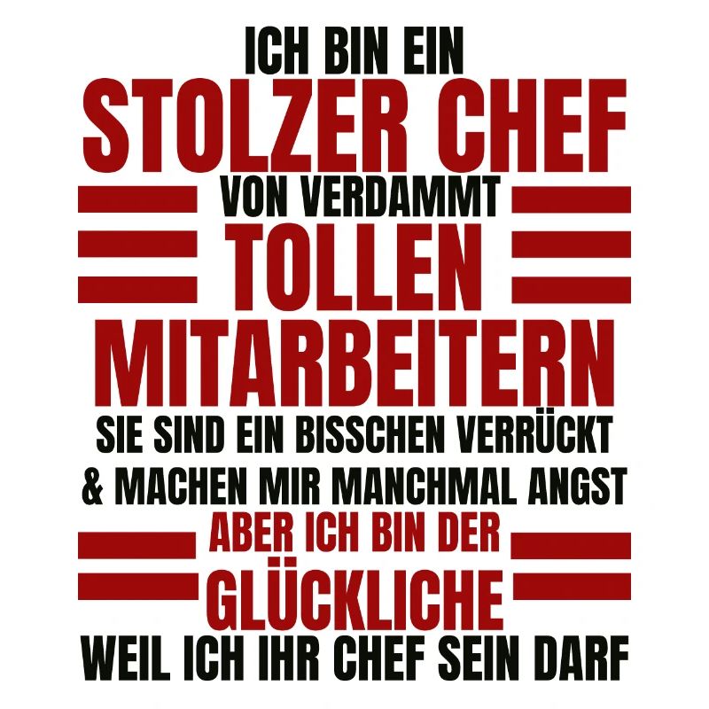 Ich Bin Ein Stolzer Chef Geburtstag Geschenk