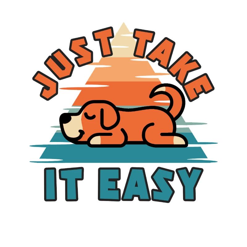 Just Take It Easy Retro Dog