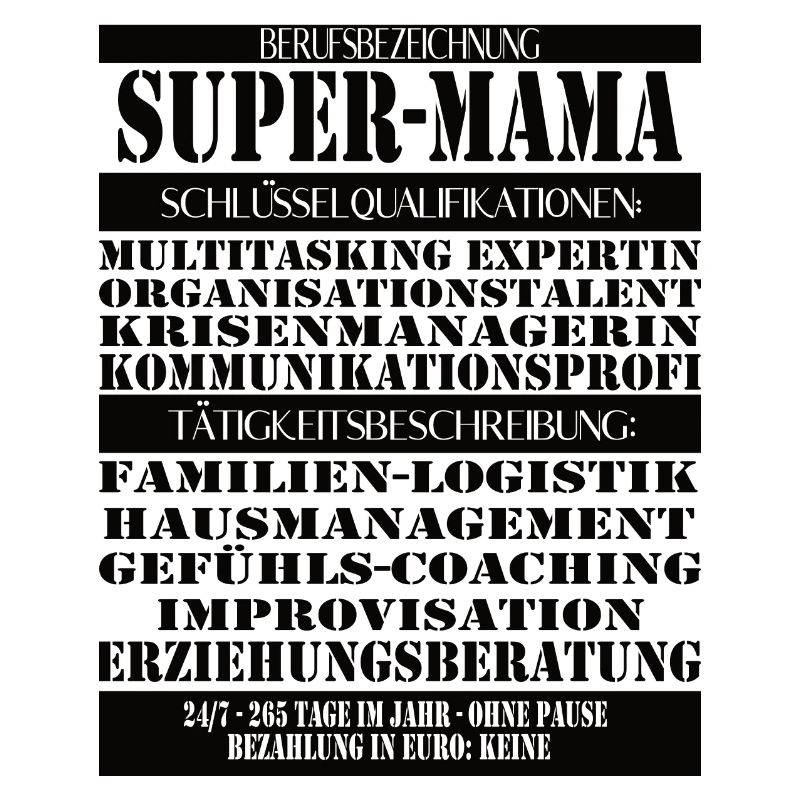 Super Mama – Multitasking without a break