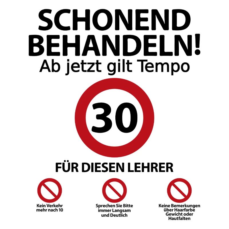 30. Geburtstag Lehrer mit Spruch