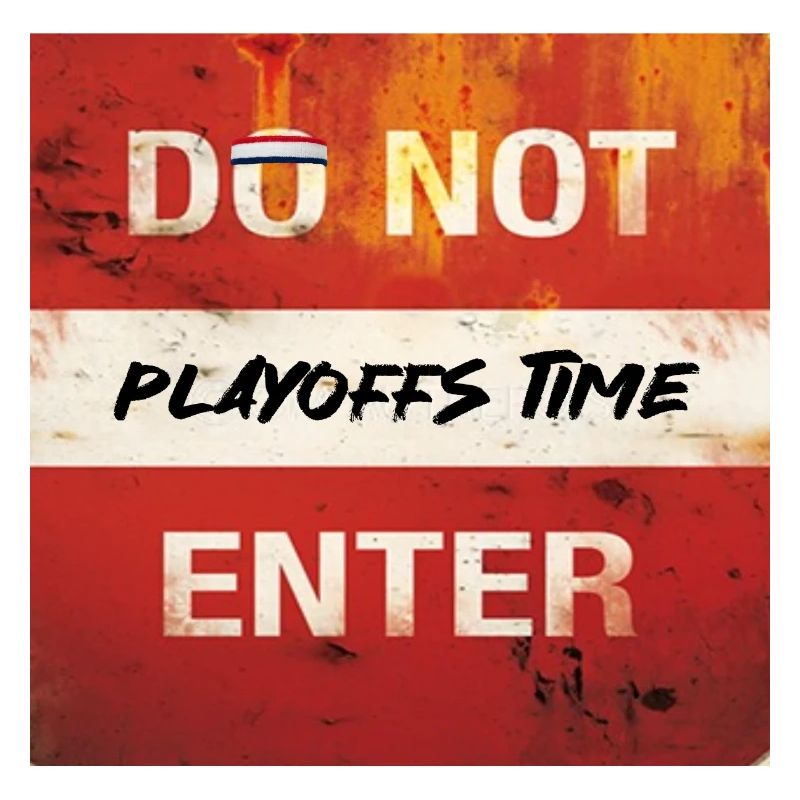 " playoffs time"