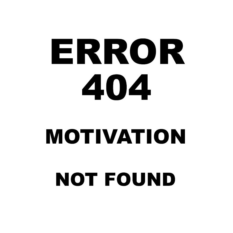 Error 404 Motivation not found