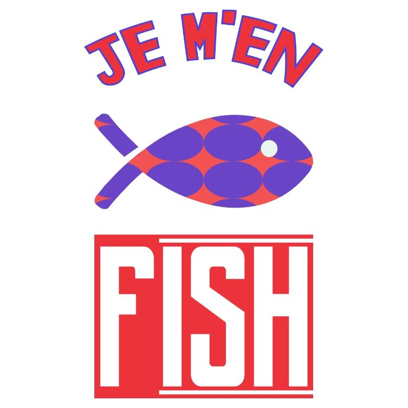 I DON'T CARE. FISH
