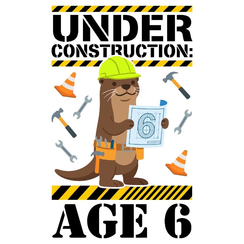 Under Construction 6th Birthday Otter