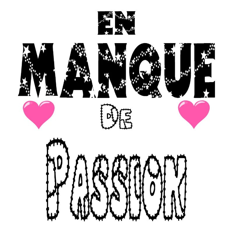 En Manque de Passion