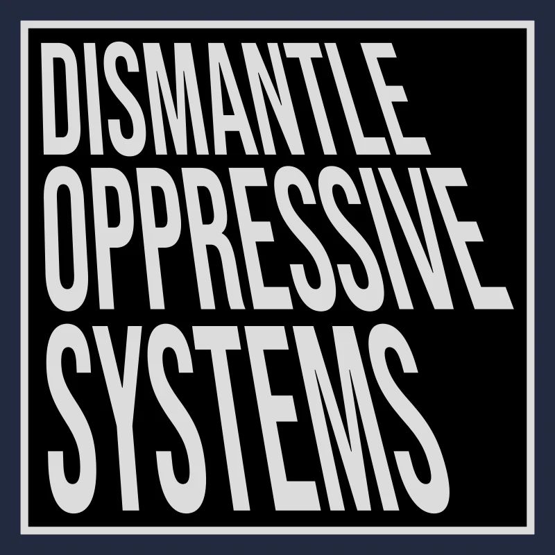 Déclaration d’activisme pour démanteler les systèmes oppressifs
