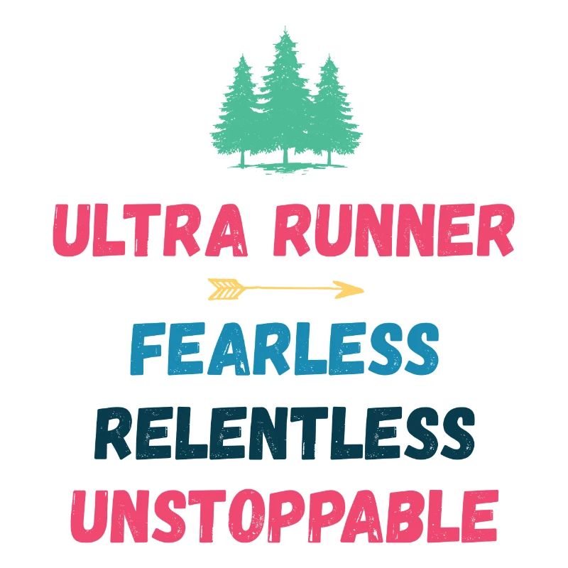 Ultra Runnner - Intrépide. Implacable. Imparable.