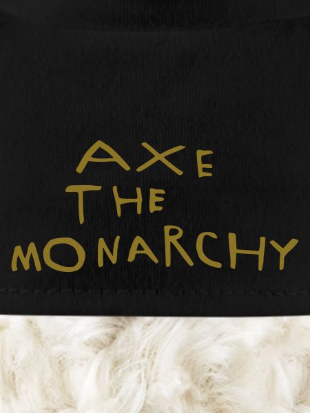 Axe the monarchy