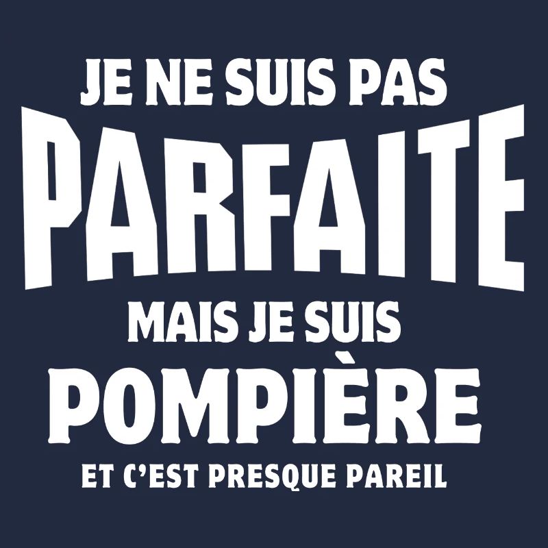pompière, je suis pompière