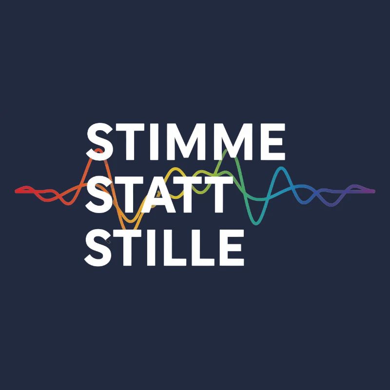 Stimme Statt Stille Statement Spruch Pride