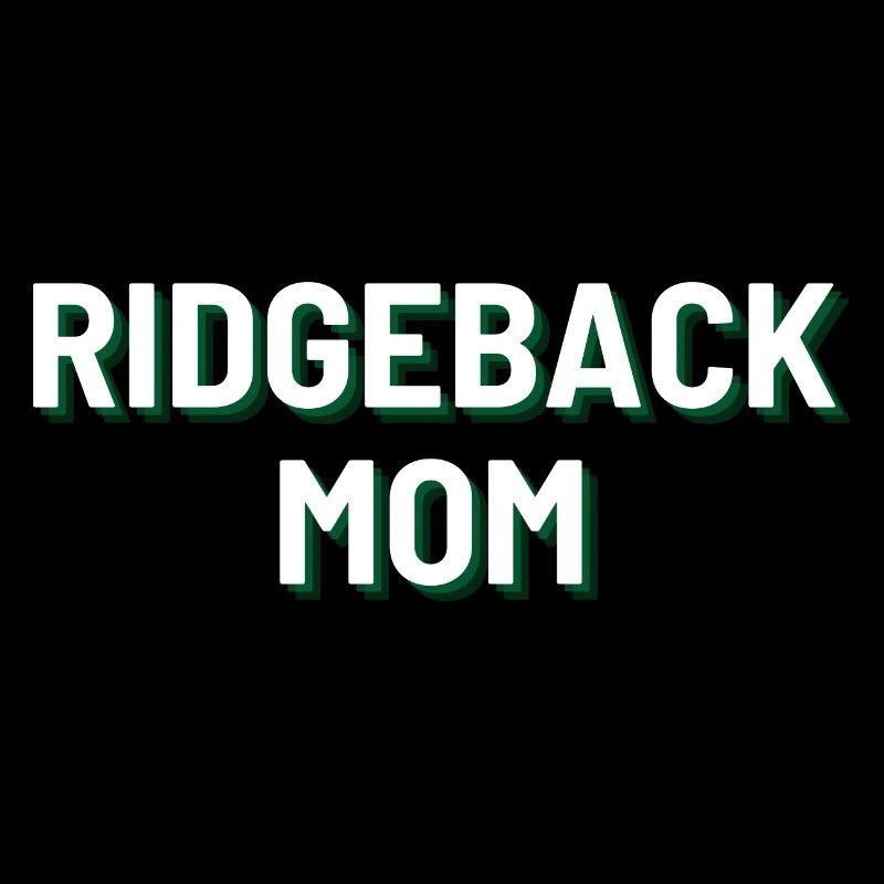 Ridgeback Mom
