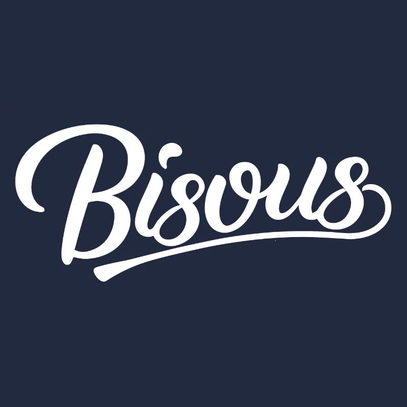Bisous