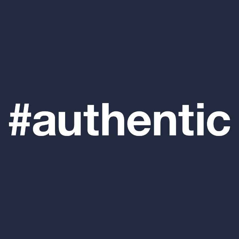 AUTHENTIC authentisch echt